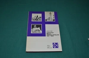 Edmond Paris GENOCIDIO NELLA CROAZIA SATELLITE 1941-1945 Club degli Editori 1976 - Picture 1 of 1