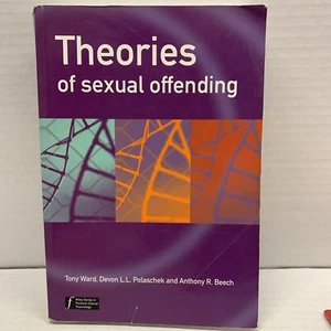Theories of Sexual Offending (Wiley Series in Forensic Clinical Psychology) 2006 - Picture 1 of 10