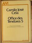 Office Des Tenebres 5 | Cela Camilo-José | Bon État