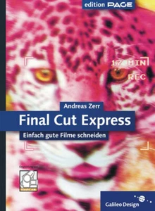 Final Cut Express 2. Einfach gute Filme schneiden. Zerr, Adamski Zust. sehr gut - Bild 1 von 2