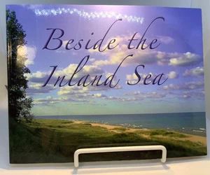 BESIDE THE INLAND SEA GRETCHEN PAPROCKI NATURE LAKE MICHIGAN CONSERVATION BEAUTY - Imagen 1 de 12