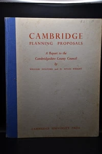 Cambridge Planning Proposals by William Holford & H Myles Wright (Hardback, 1950 - Imagen 1 de 8
