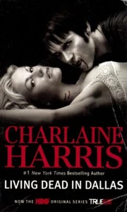 Living Dead in Dallas (Sookie Stackhouse/True Blood #2) by Charlaine Harris - Picture 1 of 1