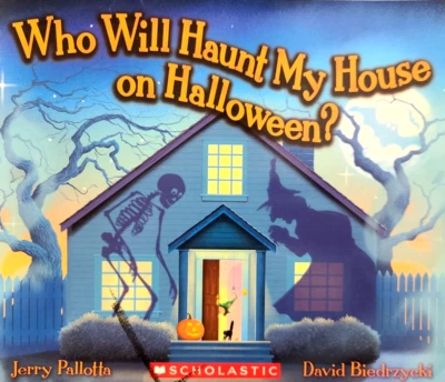 WHO WILL HAUNT MY HOUSE ON HALLOWEEN? Scholastic Children's PB Book Pallotta - Image 1 of 4