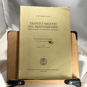 1986 Traffici Micenei Nel Mediterraneo - Scarce Archaeology - Picture 1 of 12