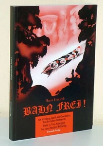 Harro Esmarch: Bahn frei! Geschichte des deutschen Bobsports. Band 1 - Picture 1 of 3