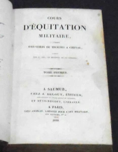 Cours d’Equitation Militaire à l’Usage des Corps de Troupe à Cheval – tome I - Picture 1 of 1