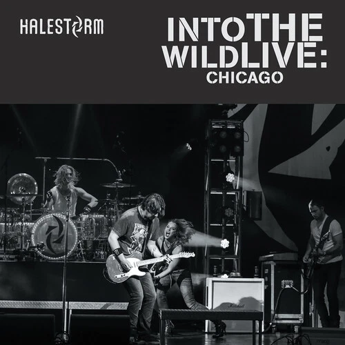 Into the Wild Live: Chicago by Halestorm (Record, 2016)
