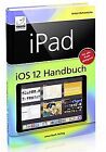 iPad iOS 12 Handbuch - für alle iPad-Modelle geeignet... | Book | condition good