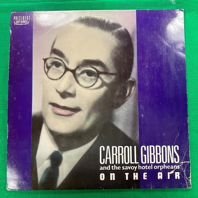 Carroll Gibbons and the Savoy Hotel Orpheans, on the Air 12" Vinyl LP Record - Image 1 of 4