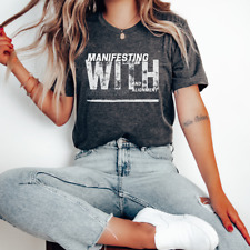 Manifesting T-Shirt, Witch Tee, Witchy Vibes Mystical Shirt Wicca Intuition Gift