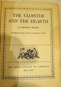 Vtg THE CLOISTER AND THE HEARTH ~ Charles Reade ~ The Book League of America HC - Imagen 1 de 11