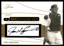 2004 Flair Significant Cuts #IR Ivan Rodriguez Autograph /50