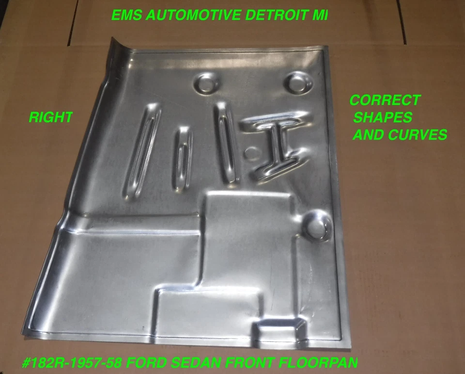 1957,1958 FORD SEDAN FRONT FLOOR PAN #182R. EMS AUTO - Image 1 of 1