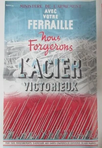 WW2 REPRO WAR POSTER 1939 - 1945 MINISTRY OF ARMAMENT VICTORIOUS STEEL - Picture 1 of 1
