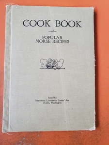 1924 Cook Book of Popular Norse Recipes - Immanuel Lutheran Seattle - HC - Imagen 1 de 12