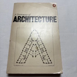 A Dictionary Of Architecture-Penguin Books-1975 - Picture 1 of 11