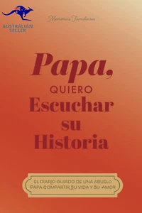 Papá, Quiero Oír Tu Historia: El Diario Guiado De Un Padre Para Compartir Su Vid - Picture 1 of 12
