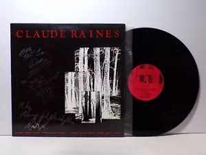 Claude Raines ST0713 selbstbetitelte LP SIGNIERT von Band mit Echtheitszertifikat 031925wr-19 - Bild 1 von 5