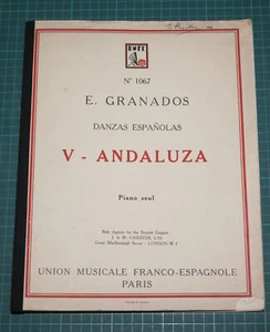 E. Granados Danzas Espanolas - V - Andaluza - Piano Solo - 1893/1929 UMFE c~1937 - Picture 1 of 12