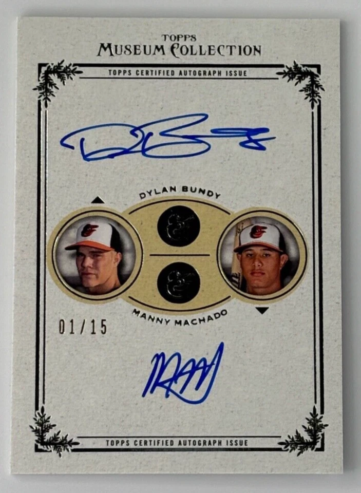MANNY MACHADO 01/15 DUAL AUTO DYLAN BUNDY 2013 TOPPS MUSEUM Baltimore Orioles - Image 1 of 2