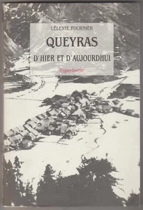 QUEYRAS d'hier et d'aujourd'hui Céleste FOURNIER  - Picture 1 of 1