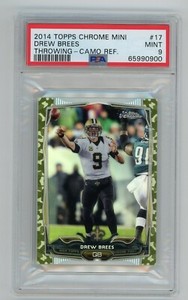 2014 Topps Chrome Mini Camo Refractor PSA 9 #/99 Drew Brees #17 Saints NFL