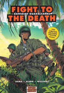 OSPREY GRAPHIC HISTORY FIGHT TO THE DEATH BATTLE OF GUADALCANAL WW2 USMC USN IJN - Picture 1 of 3