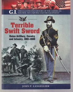 TERRIBLE SWIFT SWORD: By John P. Langellier (2016 Trade Paperback){H3} - Imagen 1 de 2