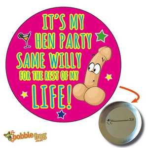 75mm HEN PARTY WEEKEND BRIDE SAME WILLY PENIS BADGE BIG BADGES RUDE FUNNY 883 - Picture 1 of 3