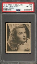 1948 R701-9 Bowman Movie Stars #16 Carole Mathews PSA 6
