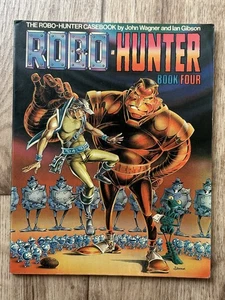 ROBO-HUNTER Casebook Book 4 1985 Titan - JOHN WAGNER IAN GIBSON - Bild 1 von 4