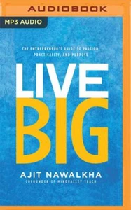 Live Big: The Entrepreneur's Guide to Passion, Practicality, and Purpose - Imagen 1 de 1
