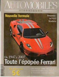 AUTOMOBILES CLASSIQUES 168 1947 2007 L'EPOPEE FERRARI F430 SCUDERIA A MARTIN DBS - Imagen 1 de 3