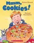 MMM, Cookies! by Robert Munsch (English) Board Book Book