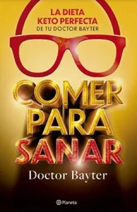 Libro en fisico Comer Para Sanar (La Dieta Keto Perfecta) Paperback - Imagen 1 de 1