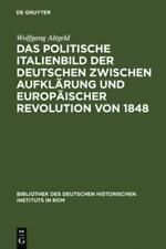 Das politische Italienbild der Deutschen zwischen Aufklärung und europäisch 3474