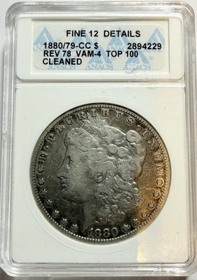 1880/79-CC Reverse 78 VAM-4 Morgan Silver Dollar - ANACS Fine 12 - (WRRX) - Image 1 of 4