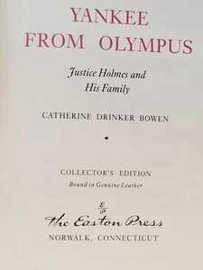 Yankee from Olympus: Justice Holmes... Catherine D. Bowen. Easton Press, Leather - Bild 1 von 14