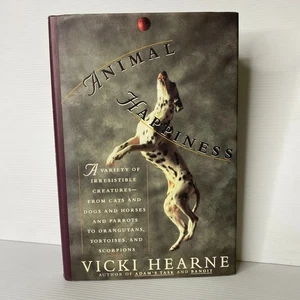 Animal happiness by Vicki Hearne - Picture 1 of 5