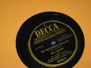 Vintage 78 1940s Bing Crosby "Just a Prayer Away""My Mother's Waltz" DECCA 23392 - Imagen 1 de 2