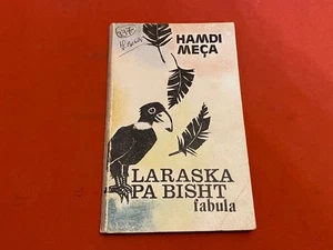 OLD ALBANIA BOOK LARASKA PA BISHT 1991 HAMDI MECA FABULA - Imagen 1 de 12