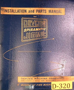 DeVlieg 3H 4H & 5H, Spiromatic Jigmil, Installation and Parts Manual Year (1967) - Picture 1 of 2