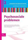 Psychosociale Problemen by N. Cohen de Lara Kroon (Dutch) Paperback Book