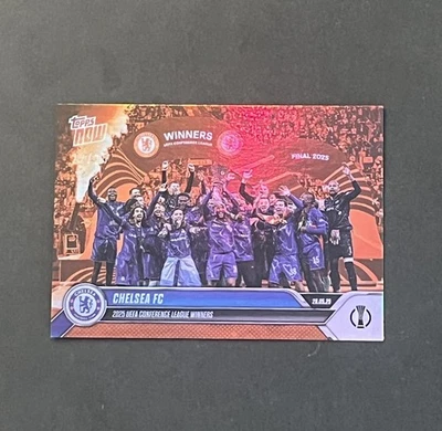 2024-25 Topps Now UEFA #015 Chelsea FC 2025 Conference League Winners Orange /25 - Image 1 of 4