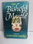 The Bishop’s Mantle by Agnes Sligh Turnbull Hardcover 1948 Vintage