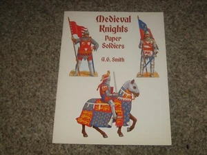 VINTAGE A G SMITH CUT OUT BOOK MEDIEVAL KNIGHTS PAPER SOLDIERS - Foto 1 di 4