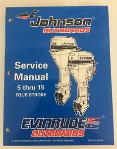1997 Johnson EVINRUDE Outboards Service Manual 5 Thru 15 Four Stroke - Foto 1 di 3