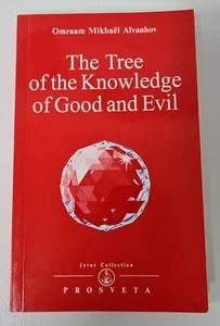 The Tree Of The Knowledge Of Good And Evil by Omraam Mikhael Aivanhov - Picture 1 of 9