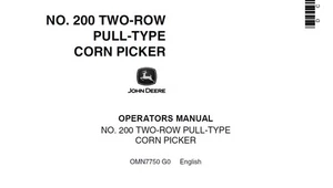 John Deere 200 Two Row Pull Type Corn Picker OMN7750 G0 Operator Manual 1 - Picture 1 of 5